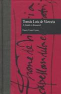 Tomas Luis De Victoria Guide to Research cover