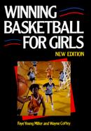 Winning Basketball for Girls cover