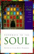 Doorways to the Soul 52 Wisdom Tales from Around the World cover