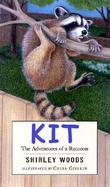 Kit: The Adventures of a Raccoon cover