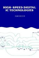 High-Speed Digital Ic Technologies cover