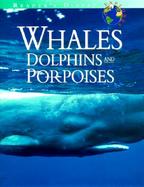 Whales Dolphins and Porpoises cover