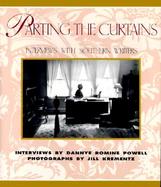 Parting the Curtains Interviews With Southern Writers cover