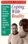 Teenage Couple Coping With Reality Dealing With Money, In-Laws, Babies and Other Details of Daily Life cover