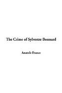 The Crime of Sylvestre Bonnard cover