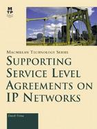 Supporting Service Level Agreements on Ip Networks cover