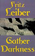 Gather, Darkness cover