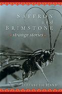 Saffron And Brimstone Strange Stories cover