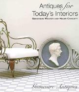 Antiques for Today's Interiors Guinevere Antiques cover