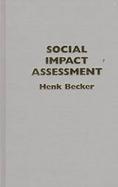 Social Impact Assessment Method and Experience in Europe, North America and the Developing World cover