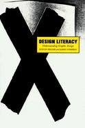 Design Literacy: Understanding Graphic Design cover