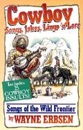 Cowboy Songs, Jokes, Lingo 'N Lore cover