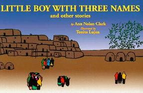 Little Boy With Three Names And Other Stories cover