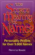 The Secret Meaning of Names cover