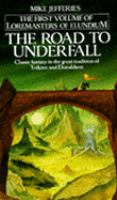 THE ROAD TO UNDERFALL. cover