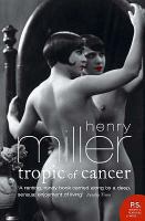 Tropic of Cancer (Harper Perennial Modern Classics) cover