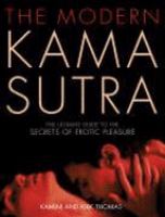 The Modern Kama Sutra: An Intimate Guide to the Secrets of Erotic Pleasure cover