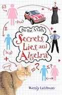 Do the Math: Secrets, Lies, and Algebra cover