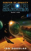 Center of Gravity : Star Carrier: Book Two cover