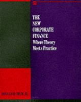 The New Corporate Finance: Where Theory Meets Practice cover