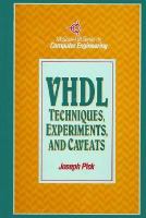VHDL Techniques, Experiments, and Caveats cover