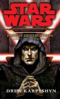 Star Wars. Darth Bane - Path of Destruction cover