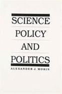 Science Policy and Politics cover