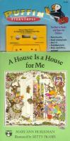 House is a House for Me with Book cover