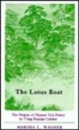 The Lotus Boat The Origins of Chinese Tzu Poetry in Tang Popular Culture cover