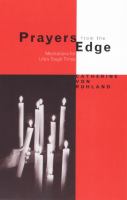 Prayers from the Edge: Meditations for Life's Tough Times cover