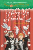 Magic Tree House #50: Hurry up, Houdini! cover