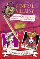 Ever after High: General Villainy : A Destiny Do-Over Diary cover