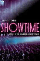 Showtime : A History of the Broadway Musical Theater cover