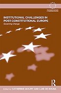 Institutional Challenges in Post-Constitutional Europe Governing Change cover