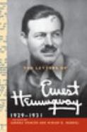 The Letters of Ernest Hemingway: Volume 4, 1929-1931 : 1929 - 1931 cover
