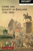 Crime and Society in England 1750-1900 cover