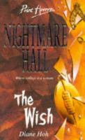 The Wish (Point Horror Nightmare Hall) cover