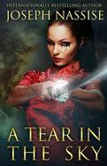 A Tear in the Sky : The Templar Chronicles Urban Fantasy Series cover