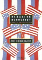 Debating Democracy A Reader In American Politics cover