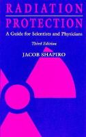 Radiation Protection: A Guide for Scientists and Physicians cover