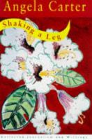 Shaking a Leg: Collected Journalism and Writings cover