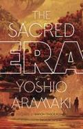 The Sacred Era : A Novel cover