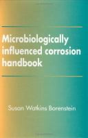 Microbiologically Influenced Corrosion Handbook cover
