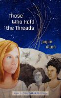 Those Who Hold the Threads cover