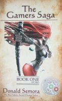 The Gamers Saga : Book I of II cover