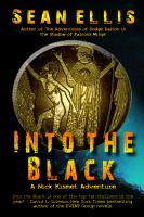 Into the Black : A Nick Kismet Adventure cover