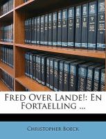 Fred over Lande! : En Fortaelling ... cover