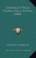 Garibaldi Nella Storia Nella Epopea cover