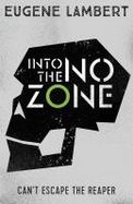 Into the No-Zone cover