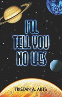 I'll Tell You No Lies cover